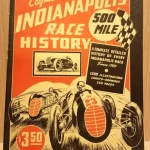 Indy 500 history 1909-1941 Printed 1946.